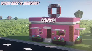 How to build a donut shop in Minecraft 🍩 [upl. by Ahilam]