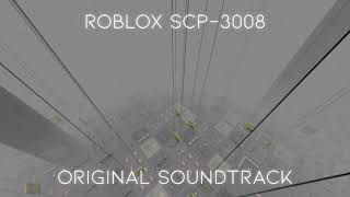 Roblox SCP 3008 OST Friday theme 1 hour [upl. by Nair]