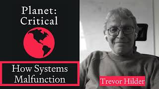 How Systems Malfunction  Trevor Hilder [upl. by Yniattirb]