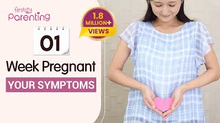 1 Week Pregnancy Symptoms  Know Very Early Signs of Pregnancy  Early Pregnancy Symptoms [upl. by Gregrory662]