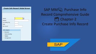 SAP Purchase Info Record  SAP Info Record  Create SAP Purchase Info Record [upl. by Thetisa]