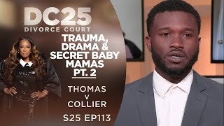 Trauma Drama And Secret Baby Mamas Pt 2 Aliyah Thomas v Stevenson Collier [upl. by Atilegna]