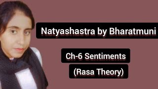 Natyashastra Ch6 Sentiments or Rasa by Bharatmuni Rasa Theory APEducationHub [upl. by Annuahsal]