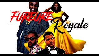 FUREUR ROYALE FINALE 2 Nollywood ExtraYvonne Okoro [upl. by Nibur364]