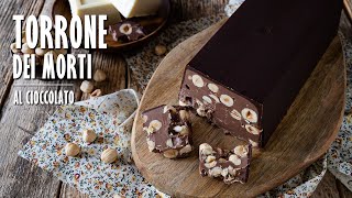 TORRONE DEI MORTI AL CIOCCOLATO fatto in casa  Marianna Pascarella [upl. by Accebber]