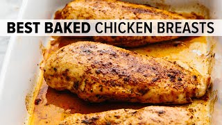 BAKED CHICKEN BREAST  juicy tender easy and oh so flavorful [upl. by Toms521]