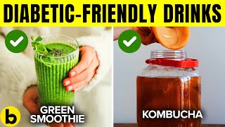 10 DiabeticFriendly Drinks That Could Save Your Life [upl. by Leissam748]