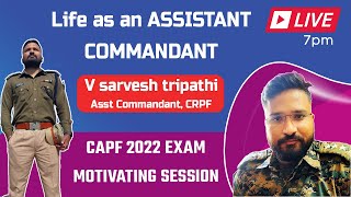 Life of an Assistant Commandant  CAPF Lifestyle  Promotions By CRPF AC Sarvesh tripathi sir [upl. by Clerk]