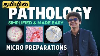 12 Slides in one  Micro Preparations🦠🔬🥼EASY EXPLANATION in தமிழ்  PathAnatomy [upl. by Nnylak]