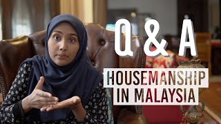 Macam itu rupanya housemanship in Malaysia [upl. by Jabe]