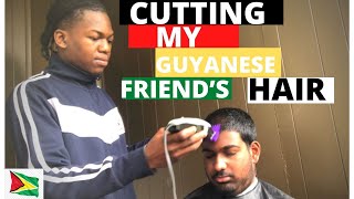 Cutting My Guyanese Friends Hair  Guyanese Link Up After A Long Time [upl. by Helse]