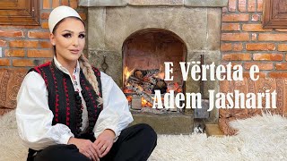 Afërdita Demaku  E vërteta e Adem Jasharit ademjashari [upl. by Leirbag]