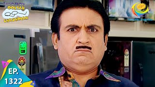 Taarak Mehta Ka Ooltah Chashmah  Episode 1322  Full Episode [upl. by Astrahan]