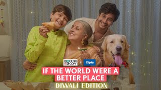 FilterCopy  If The World Were A Better Place Diwali Special  Ft Aditya Pandey [upl. by Casi]