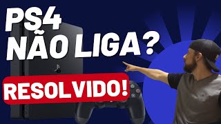 Ps4 não quer ligar  RESOLVIDO [upl. by Hendrick547]