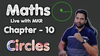 Maths Class 9th l Chapter  10 Circles Live with MKR [upl. by Jaquenetta941]