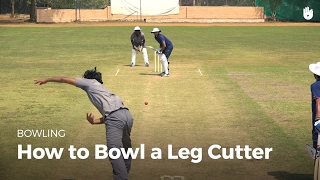 How to Bowl a Leg Cutter  Cricket [upl. by Ainitsirc107]