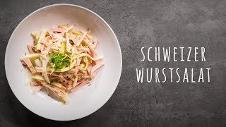 Schweizer Wurstsalat selber machen Rezept [upl. by Warram]