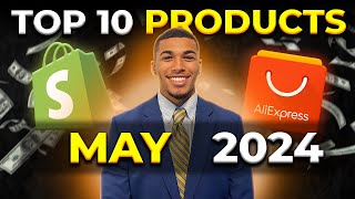 ⭐️ TOP 10 PRODUCTS TO SELL IN MAY 2024  DROPSHIPPING SHOPIFY [upl. by Adnahsal]