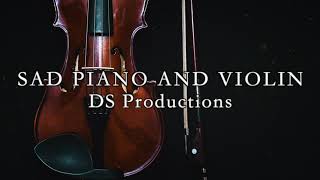 Sad Emotional Piano and Violin Solo  Background Music For Videos [upl. by Hilar558]