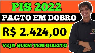 Caixa confirma DOIS SAQUES do PISPasep para 2022 veja quem recebe  Liberado PIS EM DOBRO 2022 [upl. by Crescantia]