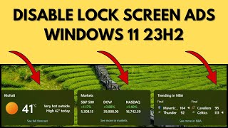 How to Disable Lock Screen Widgets on Windows 11 23H2 Lock Screen Ads [upl. by Ahsetan]