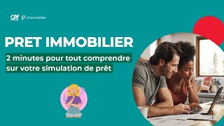 2 minutes pour tout comprendre sur votre simulation de prêt immobilier [upl. by Tamra]