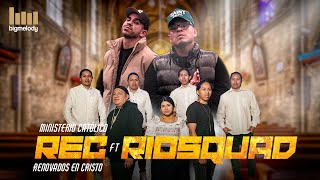 NO ME ABANDONES  Renovados en Cristo ft Riosquad [upl. by Berkly]