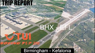 Birmingham  Kefalonia  TRIP REPORT  TUI Airways  Boeing 757200 [upl. by Annaitsirhc84]