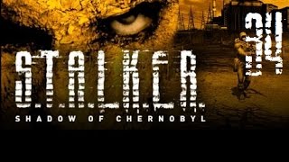 Lets Play STALKER Shadow of Chernobyl 34 [upl. by Nylanej851]