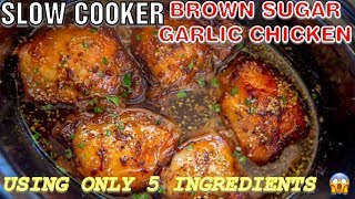 SLOW COOKER  BROWN SUGAR GARLIC CHICKEN  5 INGREDIENTS ONLY [upl. by Lehcyar903]