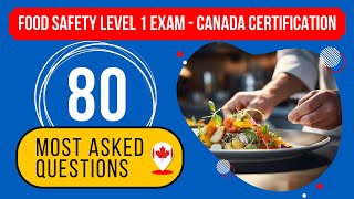 Food Safety Level 1 Exam Questions And Answers  Canada Certification 80 Most Asked Questions [upl. by Divadnoj]