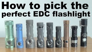 How to pick out the perfect every day carry flashlight Plus my picks for the best [upl. by Rika]