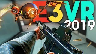 The Best VR Games Of E3 2019 PCVR Quest amp PSVR [upl. by Redvers672]