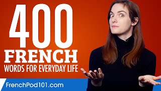 400 French Words for Everyday Life  Basic Vocabulary 20 [upl. by Adalia]