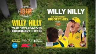 Willy Nilly  The 12th Mans Biggest Hits Vol1  TVC 1 [upl. by Latoniah39]