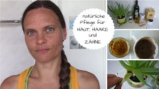 So pflege ich Haut Haare und Zähne alternativ fast ohne Plastik 😍 [upl. by Vera]