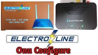 Electroline Onu Device Ip Configure Full Setup Router Radey technicalonline17 Dec 2021 [upl. by Nagirrek379]