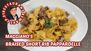 Maggianos Braised Short Rib Pappardelle Recipe  EASY RECIPE  RESTAURANT REMAKE EP 21 [upl. by Ainesell381]