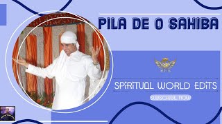 Pila De O Sahiba  Malik Sahib Jot Ji  Spiritual World Edits  sarabsanjhadarbar jaimalkadi [upl. by Neira]