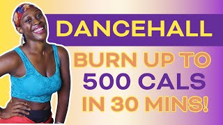 30Minute Dancehall Inspired Workout  DanceFitness [upl. by Vitus]