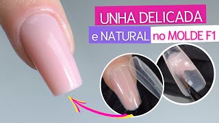 Unha DELICADA e NATURAL no MOLDE F1  Alongamento Fácil Iniciante [upl. by Hoffman]