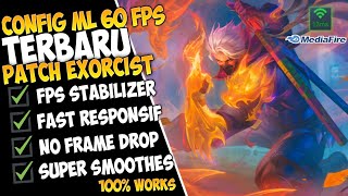 New Config ML Anti Lag 40  120 Fps Patch Exorcist  Lag Fix Frame Drop  Mobile Legends [upl. by Marra]