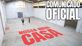 COMUNICADO OFICIAL  NOSSA NOVA CASA O NOSSO MAIOR PROJETO ESTÁ COMEÇANDO [upl. by Drusus]