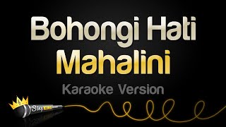 Mahalini  Bohongi Hati Karaoke Version [upl. by Trow]