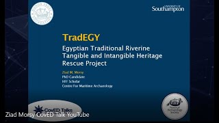 CovEDTalk 10 TradEGY Egyptian Traditional Riverine Tangible and Intangible Heritage Rescue Project [upl. by Radu474]