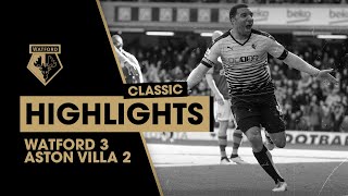 WATFORD 32 ASTON VILLA  CLASSIC HIGHLIGHTS [upl. by Dnomaid87]