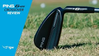 PING G425 Crossover Hybrid Irons Review by TGW [upl. by Emina741]