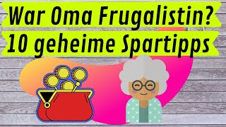 Oma´s 10 geheime Spartipps die auch heute noch viel Geld sparen💰🐷sparsam leben Frugalismussparen [upl. by Silvain580]