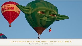 Canberra Balloon Spectacular 2015 [upl. by Yaned]